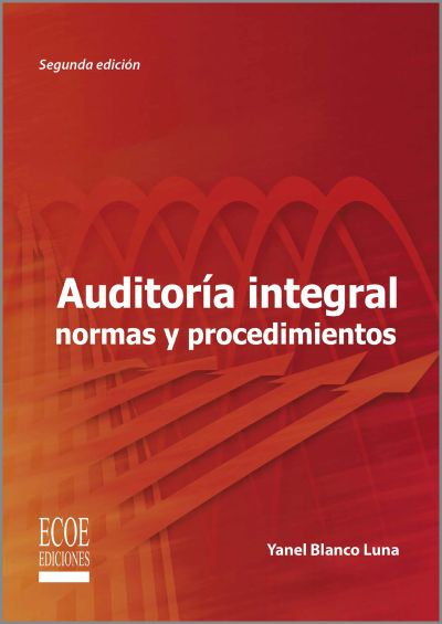 Normas y procedimientos de la auditoría integral