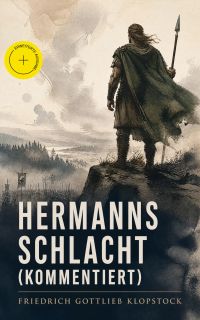 Hermanns Schlacht (Kommentiert)