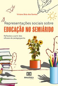 Representações sociais sobre educação no semiárido