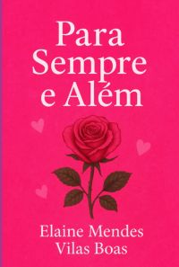Para Sempre E Além