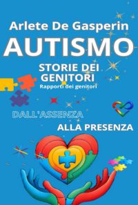 Autismo Storie Dei Genitori