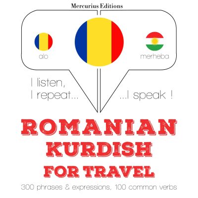 Română - kurdă: Pentru călătorie