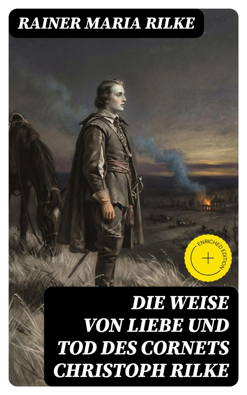 Die Weise von Liebe und Tod des Cornets Christoph Rilke