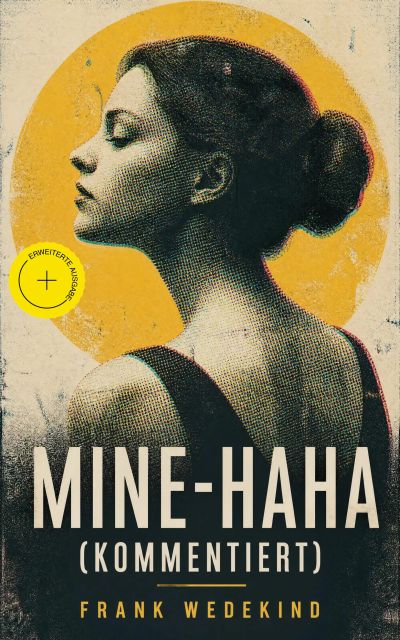 Mine-Haha (Kommentiert)