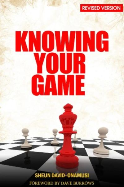 Knowing Your game [The Revised Version]