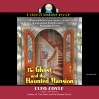 The Ghost and the Haunted Mansion
