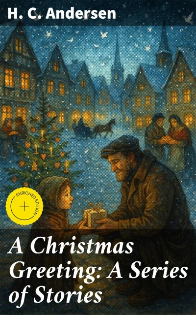 A Christmas Greeting: A Series of Stories