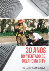 30 Anos Do Atentado De Oklahoma City