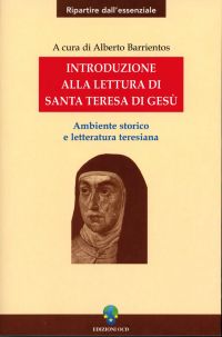 Introduzione alla lettura di santa Teresa di Gesù