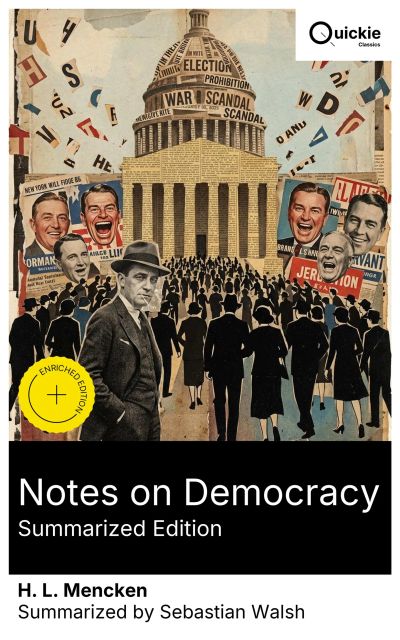 Notes on Democracy (Summarized Edition)