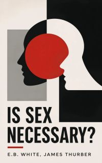 Is sex necessary?