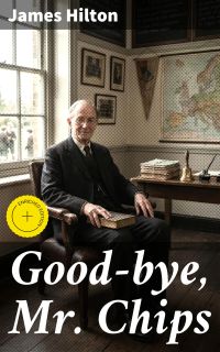 Good-bye, Mr. Chips