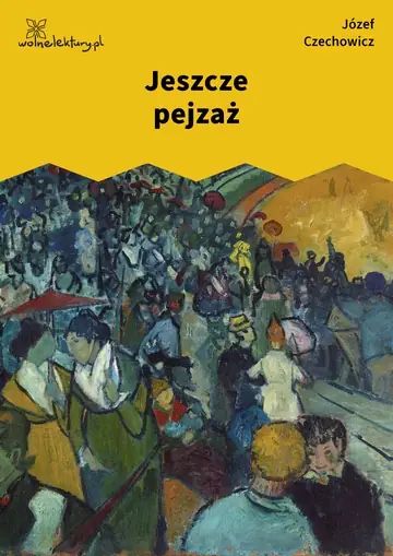 Jeszcze pejzaż