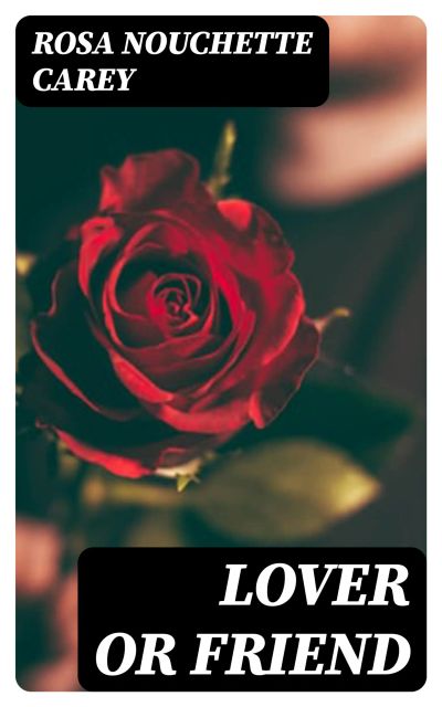 Lover or Friend