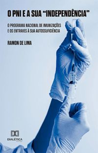 O PNI e sua "Independência"