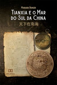 Tianxia e o Mar do Sul da China