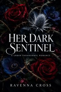 Her Dark Sentinel