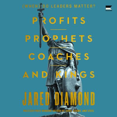 Profits, Prophets, Coaches, and Kings