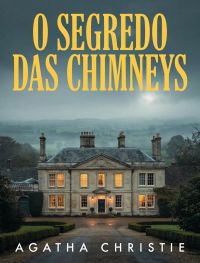 O Segredo das Chimneys