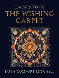 The Wishing Carpet