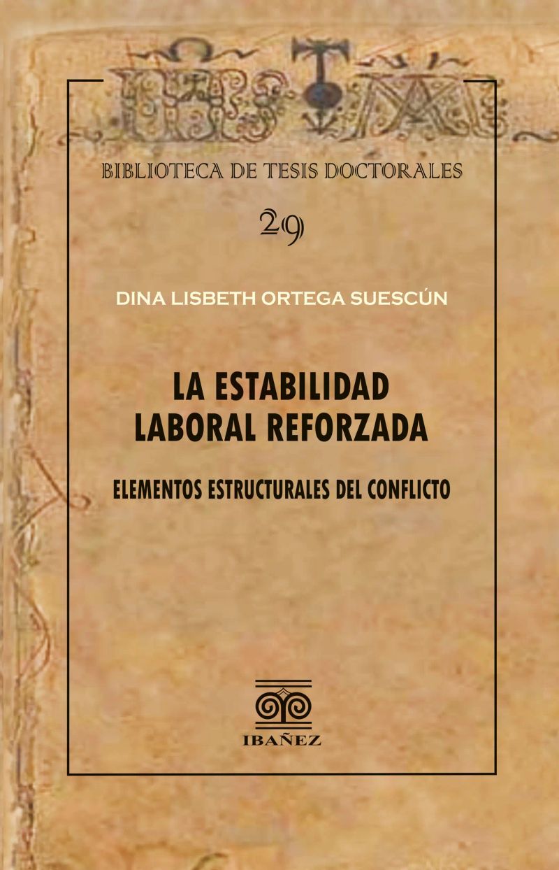 La estabilidad laboral reforzada