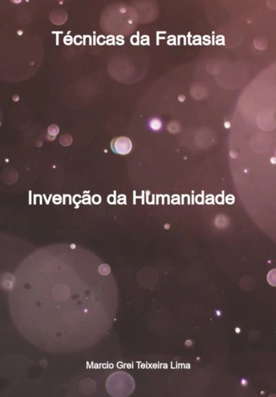 Técnicas Da Fantasia