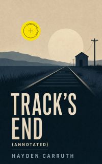 Track's End (Annotated)
