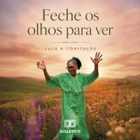 Feche os olhos para ver