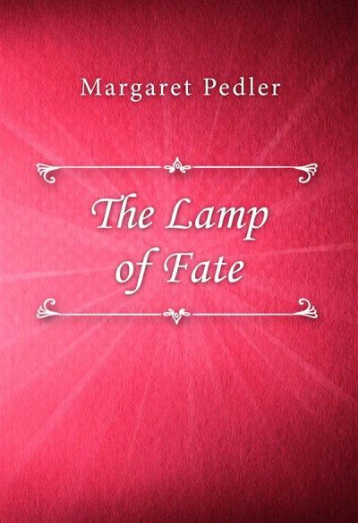 The Lamp of Fate