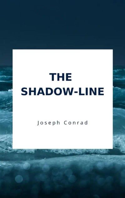 The Shadow-Line