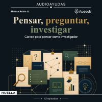 Pensar, preguntar, investigar