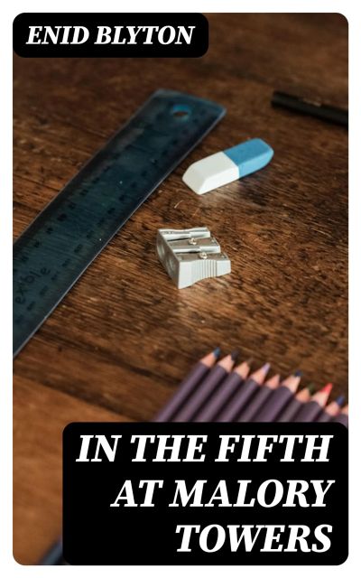 In the Fifth at Malory Towers
