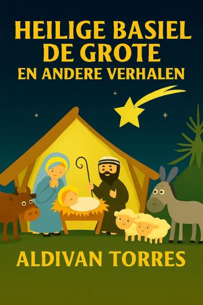 Heilige Basiel de Grote en Andere Verhalen