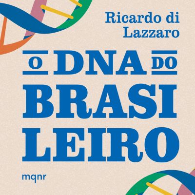 O DNA do brasileiro