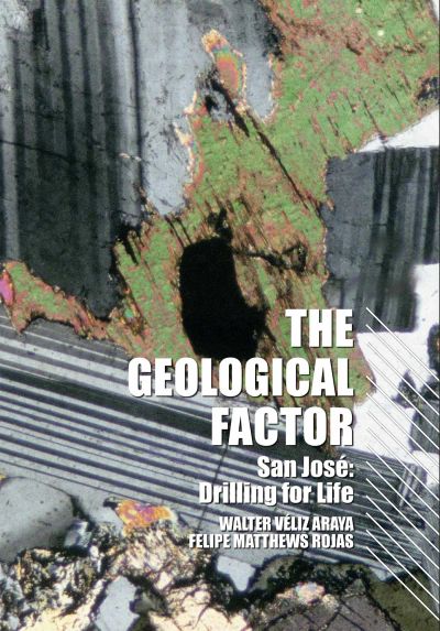 The Geological Factor: San Jose,Drilling for Life
