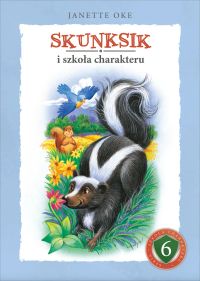 Skunksik i szkoła charakteru