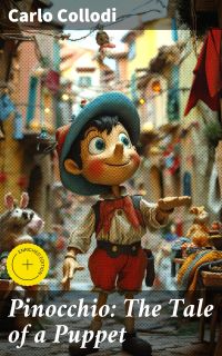 Pinocchio: The Tale of a Puppet