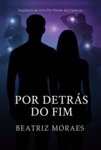 Por Detrás Do Fim
