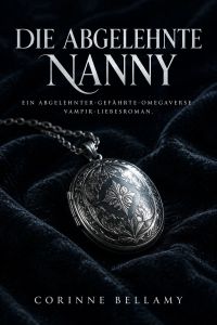 Die abgelehnte Nanny