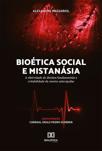 Bioética Social e Mistanásia
