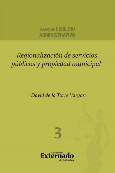 Regionalización de servicios públicos y propiedad municipal