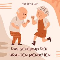 Das Geheimnis der uralten Menschen