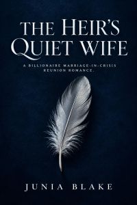 The Heir's Quiet Wife