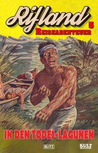 Rifland Reiseabenteuer 05: In den Todes-Lagunen