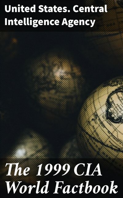 The 1999 CIA World Factbook