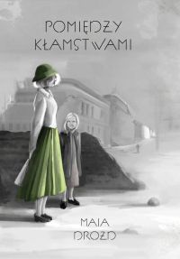 Pomiędzy kłamstwami