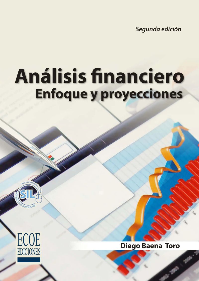 Análisis financiero. Enfoque y proyecciones