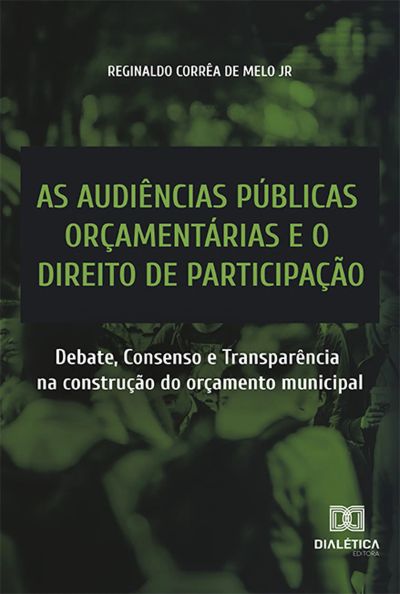 As audiências públicas orçamentárias e o direito de participação