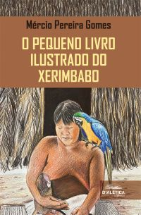 O Pequeno Livro Ilustrado do Xerimbabo