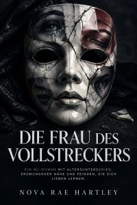 Die Frau des Vollstreckers